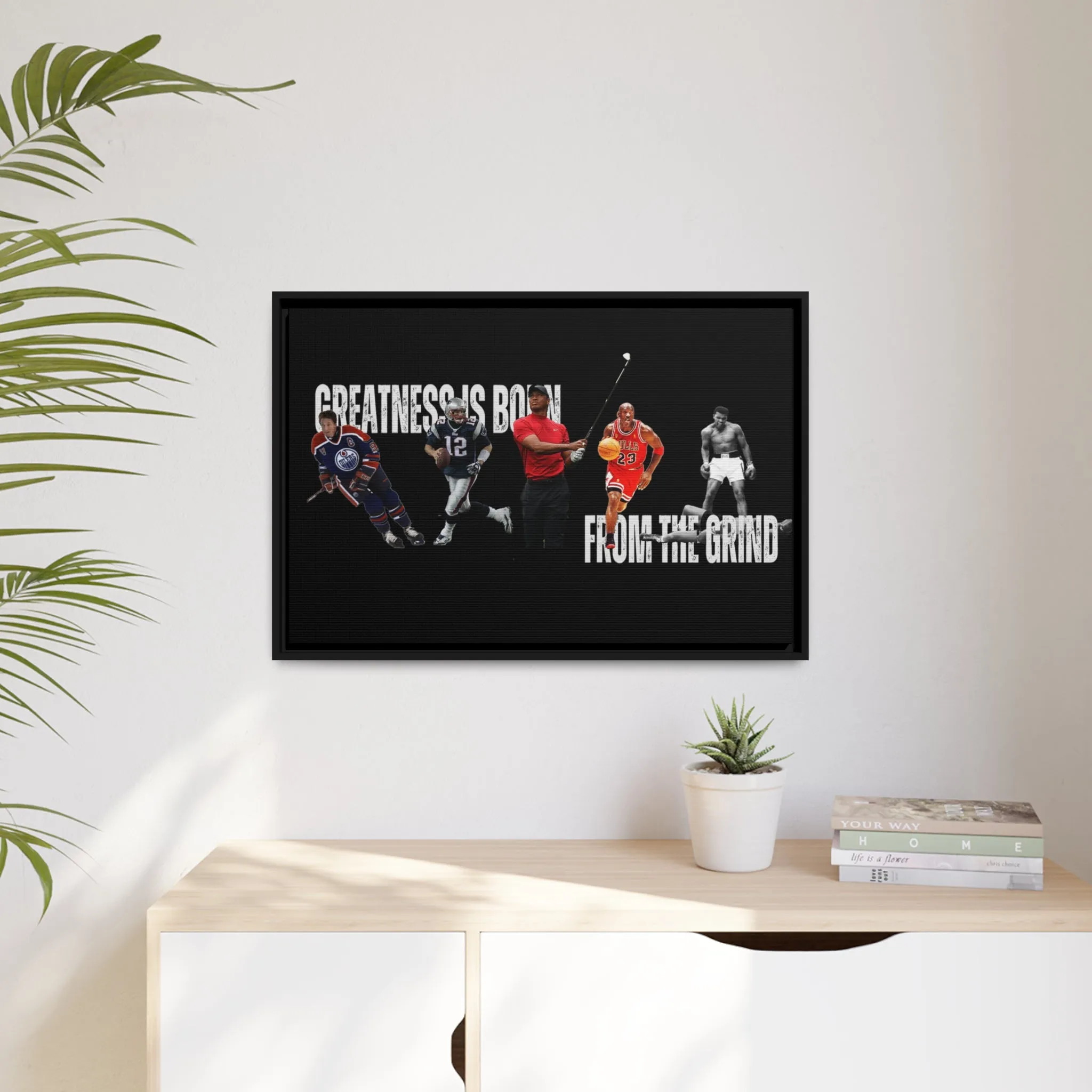 Greatness is Born from the Grind Canvas Poster